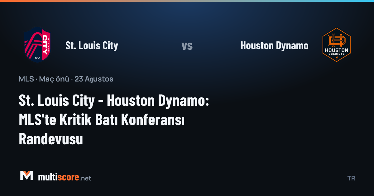 St. Louis City - Houston Dynamo