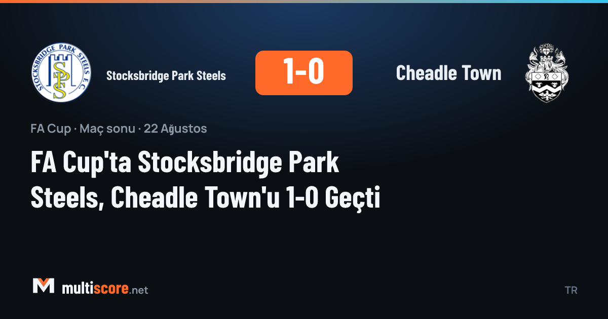 Stocksbridge Park Steels - Cheadle Town