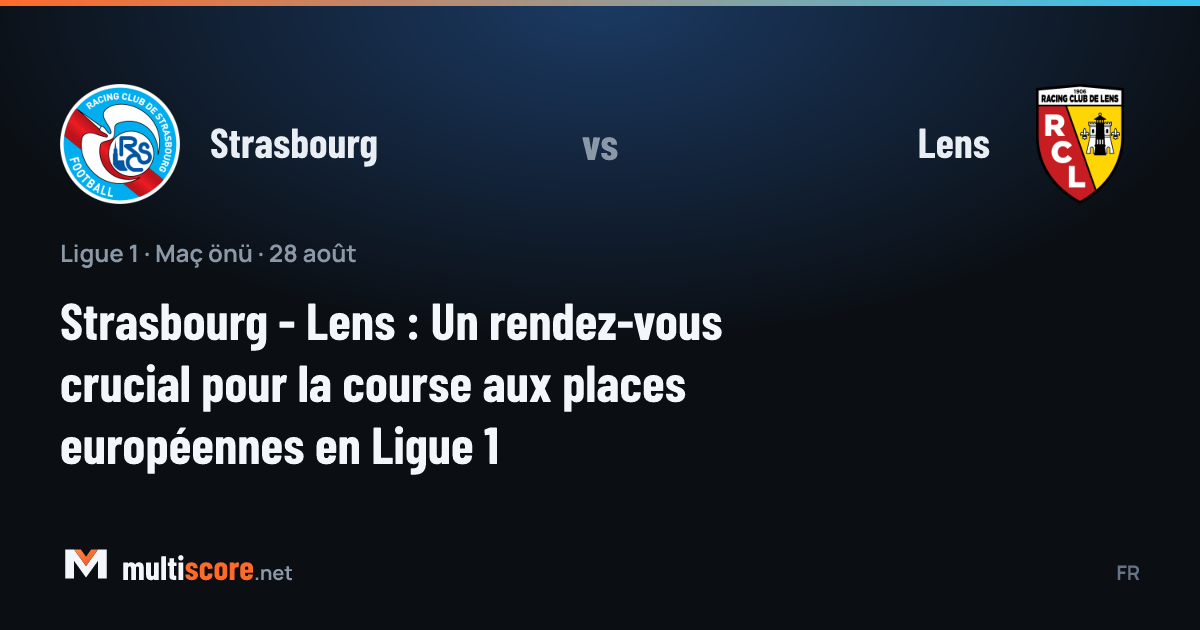 Strasbourg ve Lens oyuncuları Ligue 1 maçında mücadele ederken