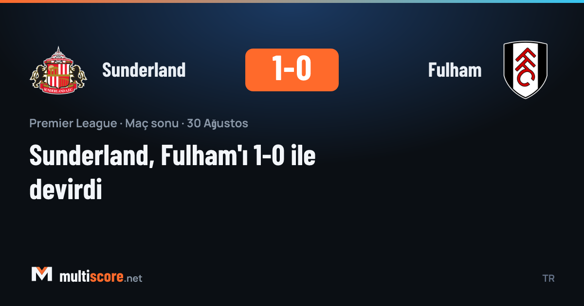 Sunderland Fulham Premier League maçı
