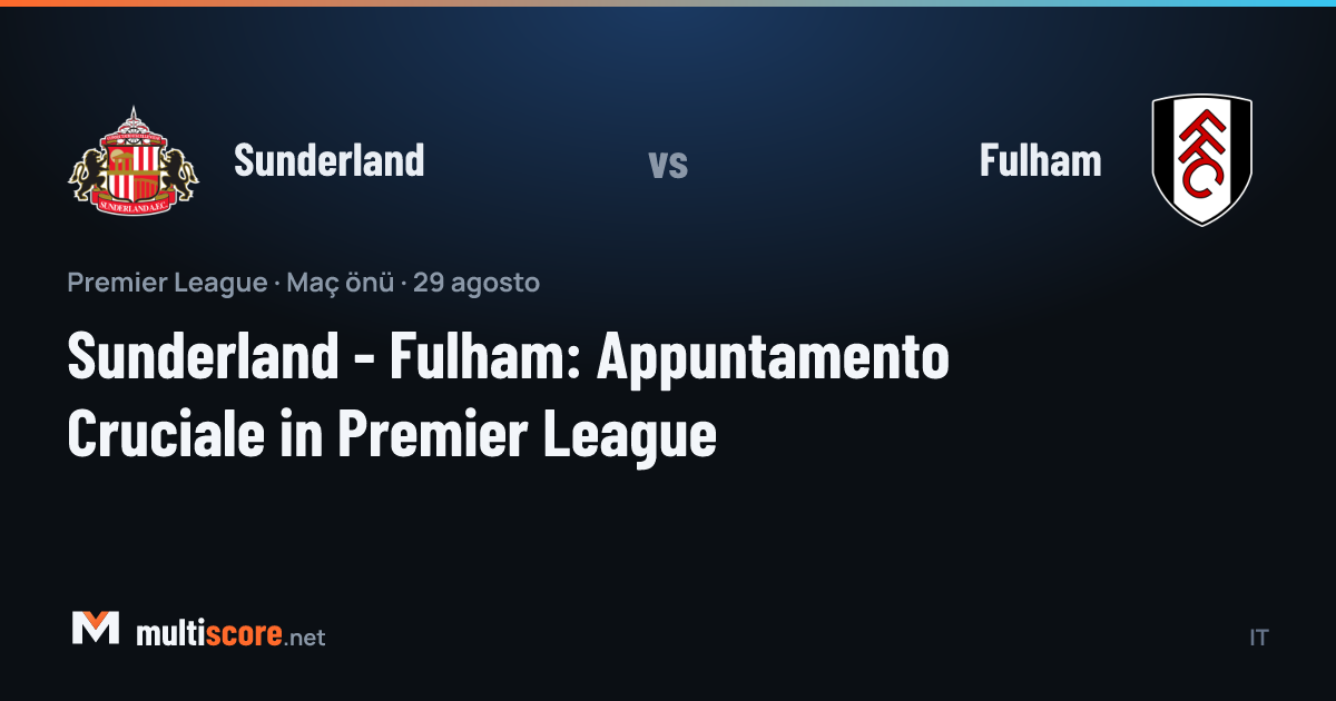 Sunderland - Fulham