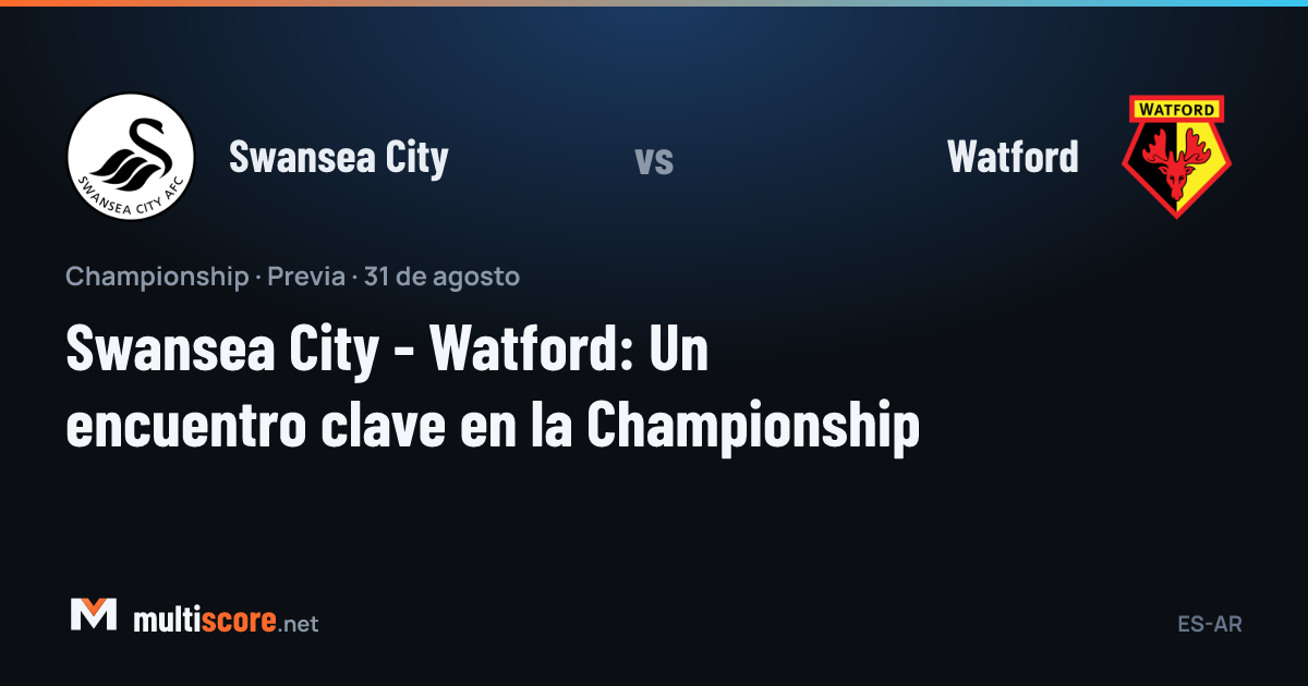 Swansea City - Watford