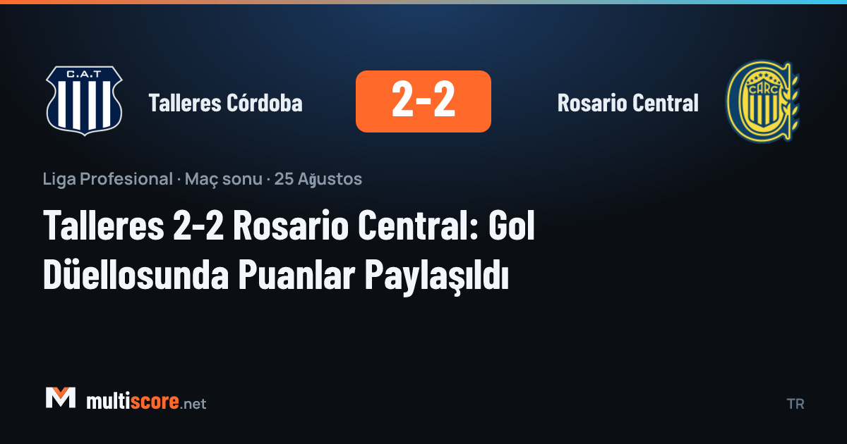 Talleres Córdoba - Rosario Central