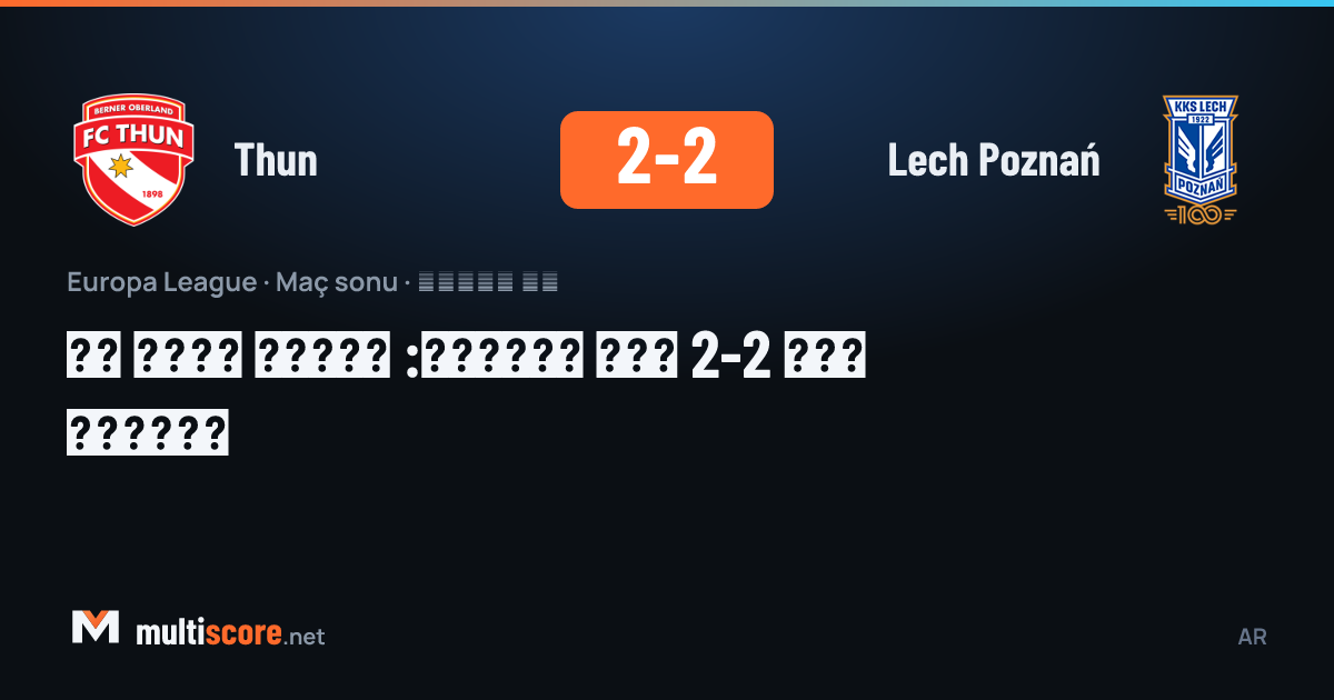 Thun - Lech Poznań