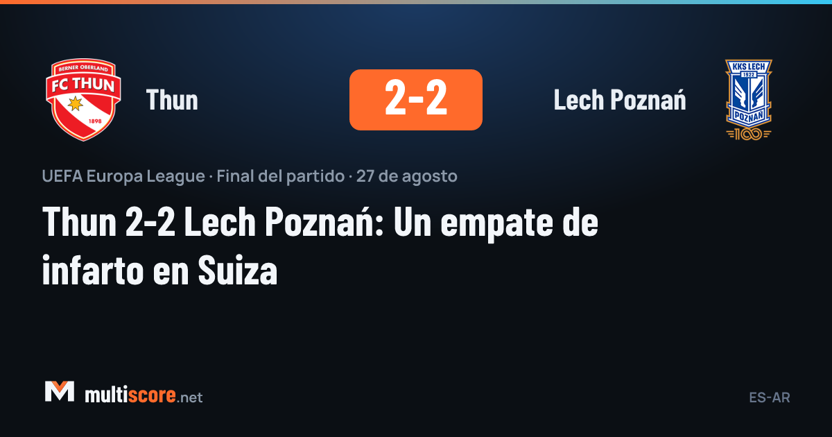 Thun - Lech Poznań