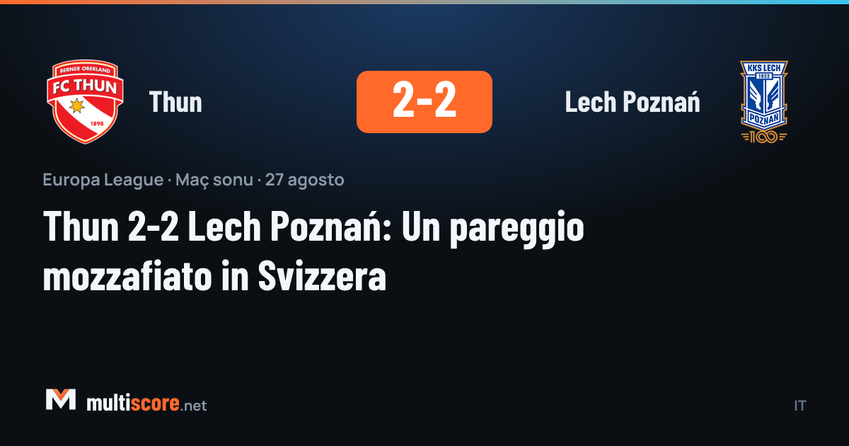 Thun - Lech Poznań