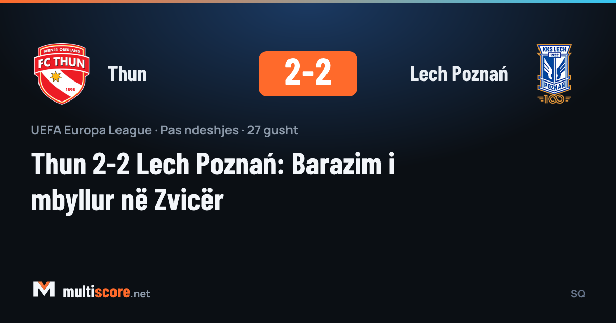 Thun - Lech Poznań