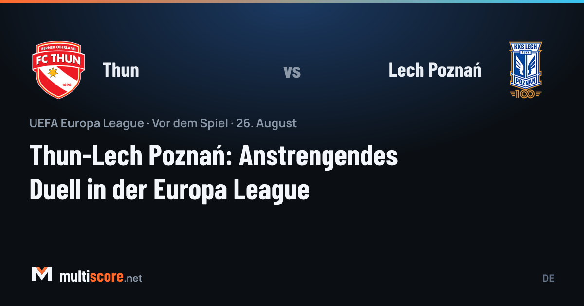 Thun - Lech Poznań