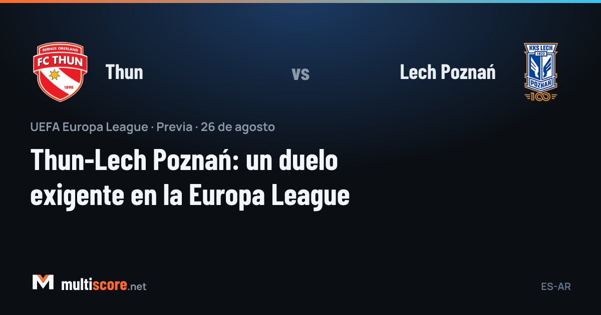 Thun - Lech Poznań