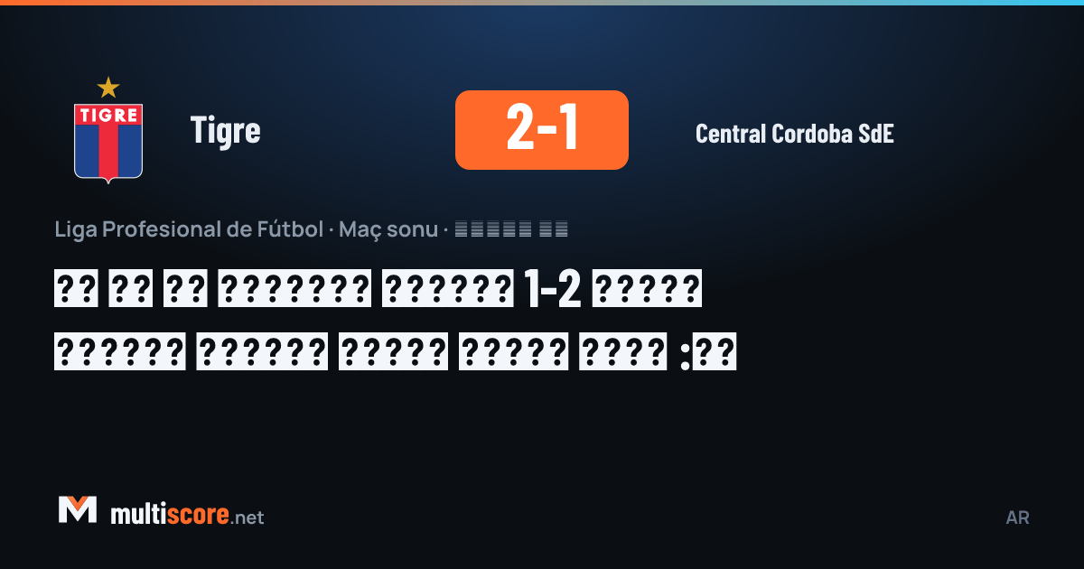 Tigre - Central Cordoba SdE maçından bir kare