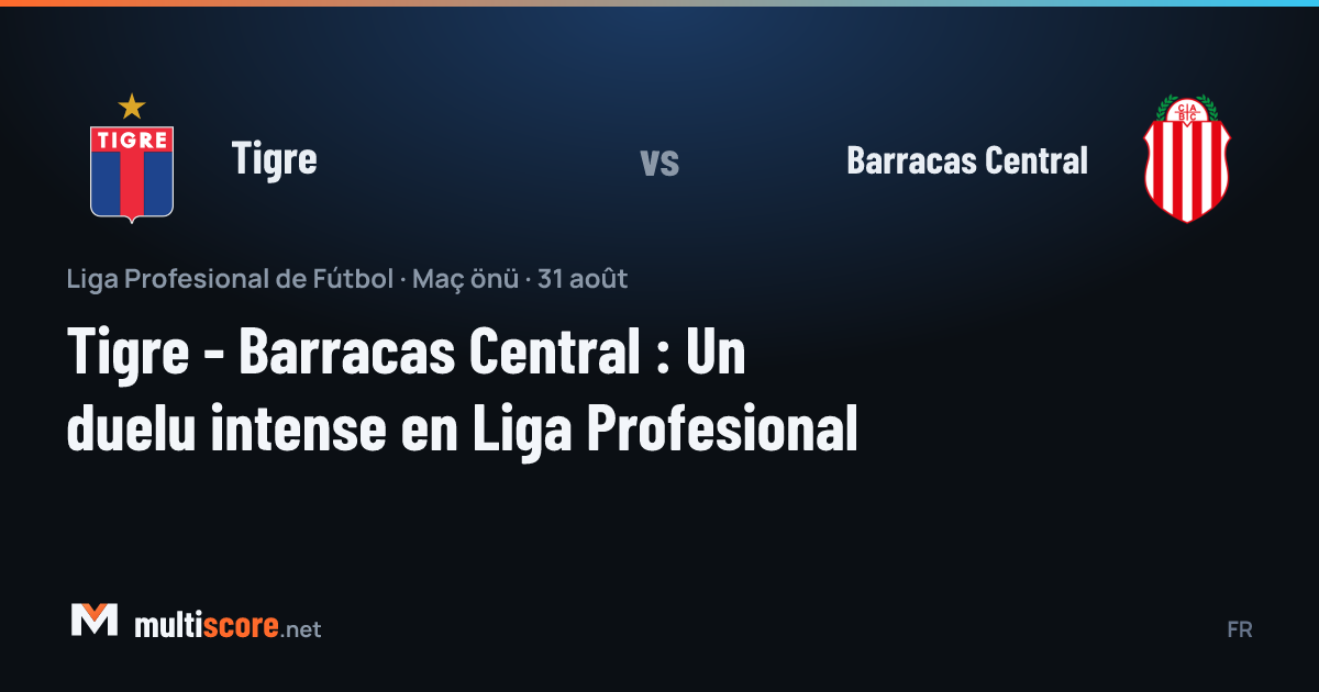 Tigre - Barracas Central maç öncesi