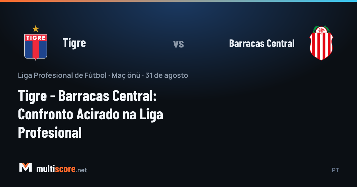 Tigre - Barracas Central maç öncesi