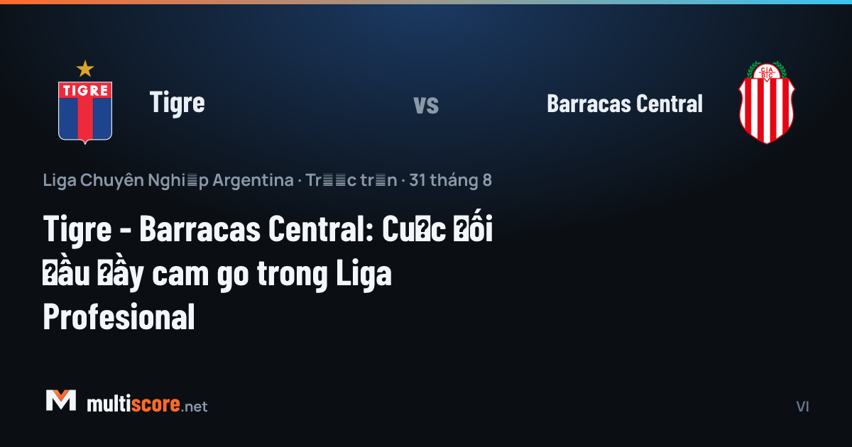 Tigre - Barracas Central maç öncesi