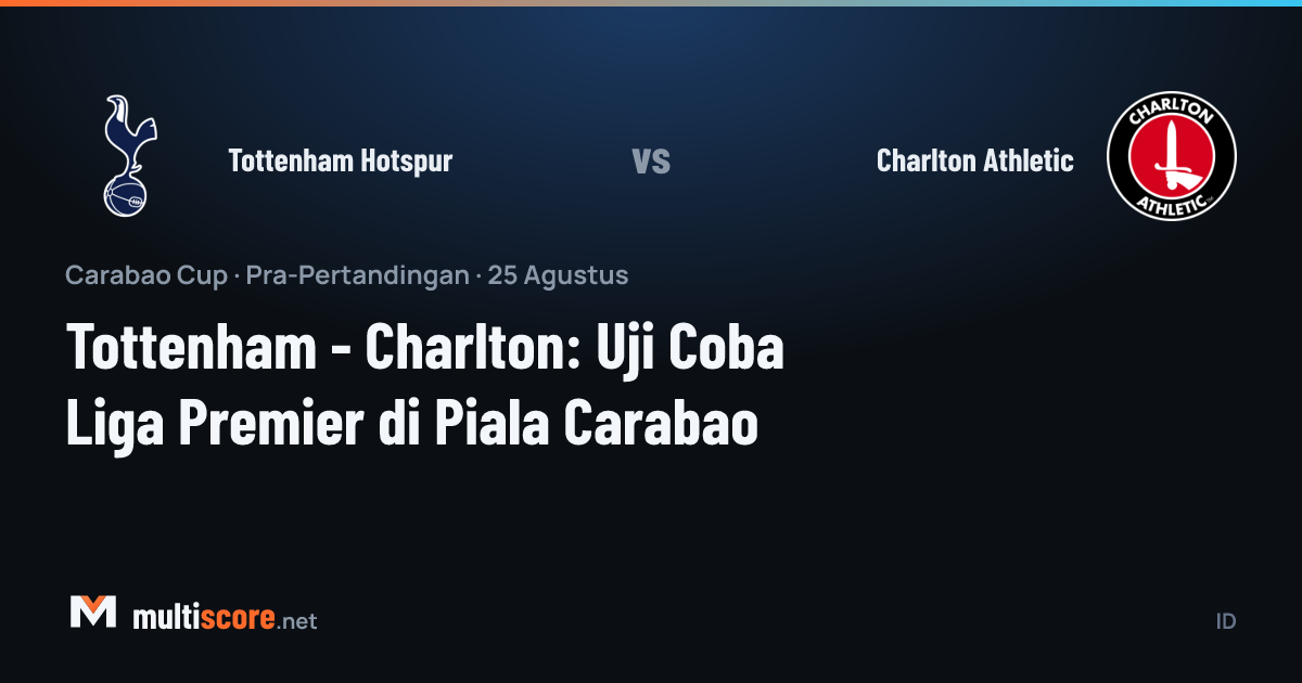 Tottenham Hotspur - Charlton Athletic
