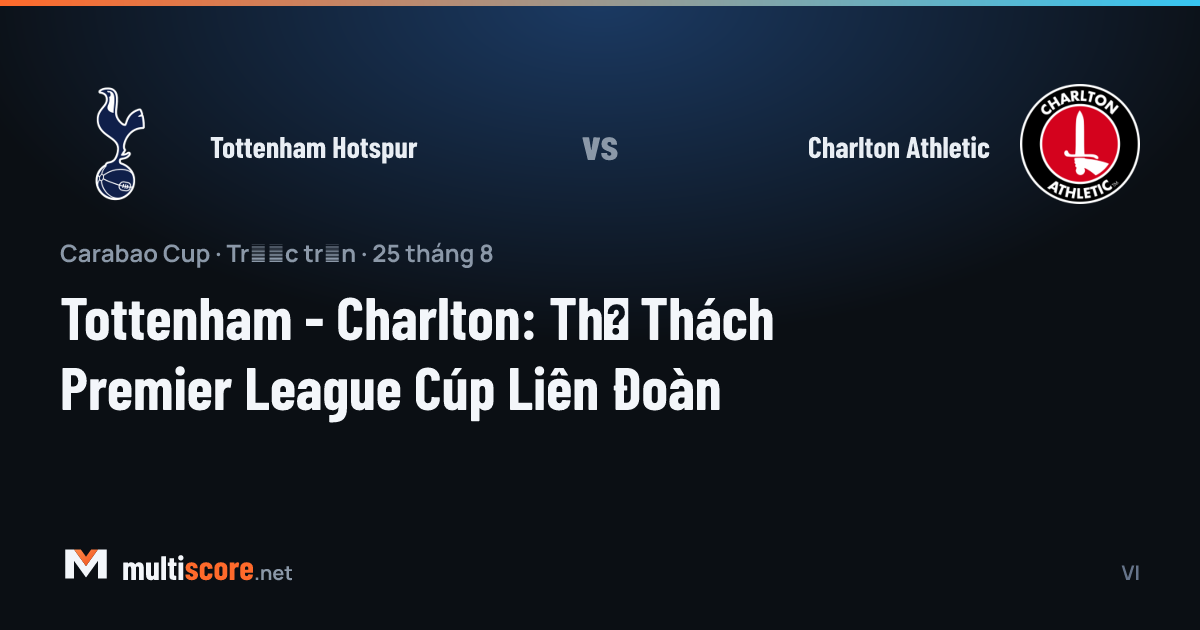 Tottenham Hotspur - Charlton Athletic