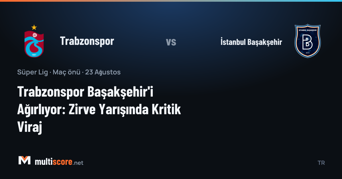 Trabzonspor ve İstanbul Başakşehir oyuncuları Süper Lig maçı için sahada karşı karşıya