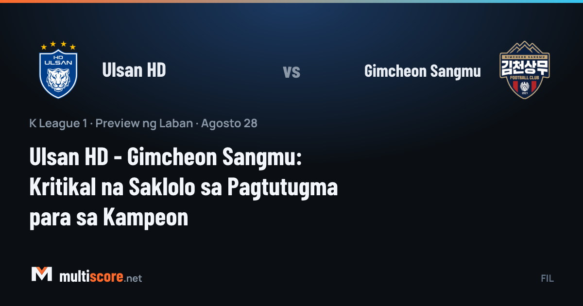 Ulsan HD ve Gimcheon Sangmu takımlarının K League 1 maçı öncesi görünümü