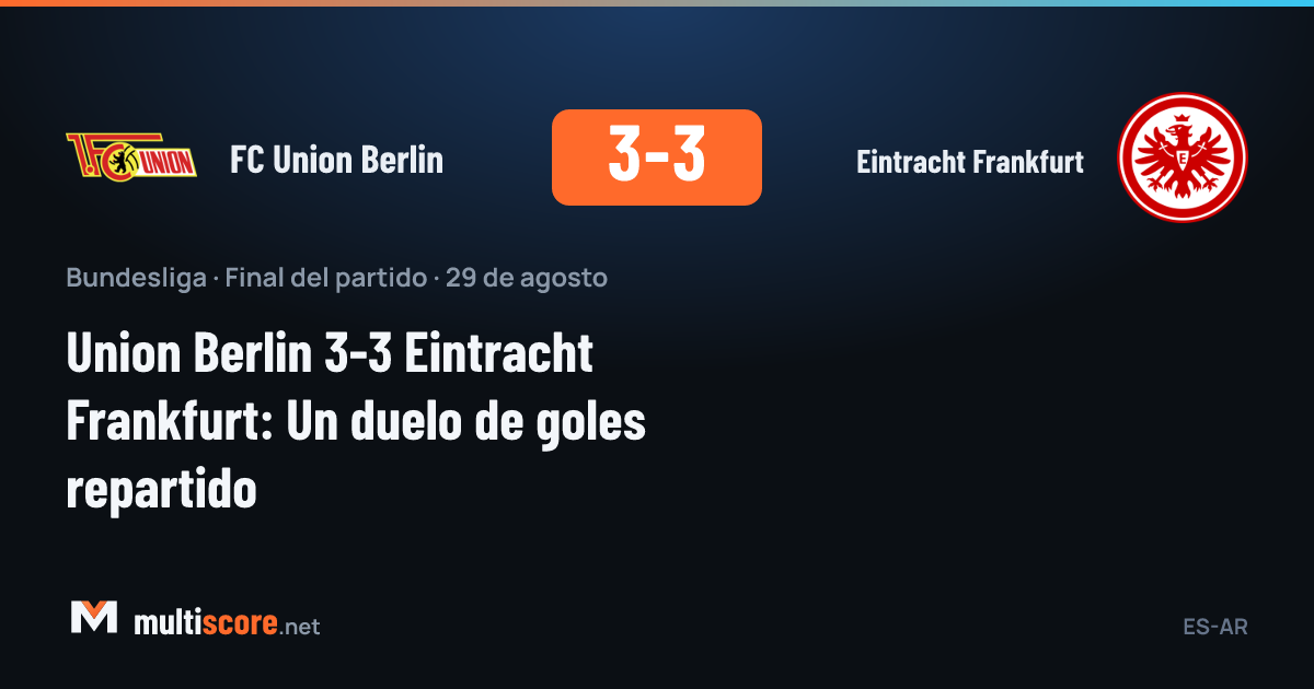 Union Berlin - Eintracht Frankfurt Bundesliga maçı