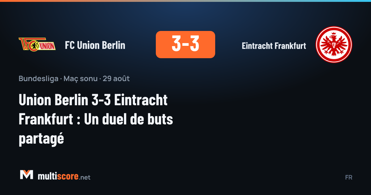 Union Berlin - Eintracht Frankfurt Bundesliga maçı