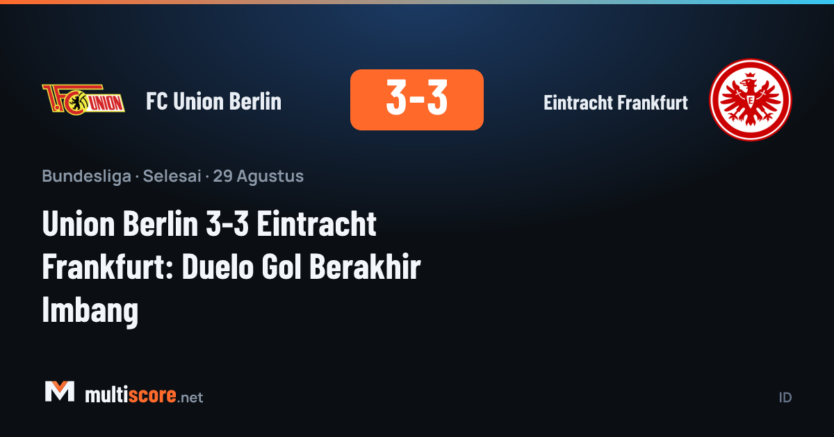 Union Berlin - Eintracht Frankfurt Bundesliga maçı