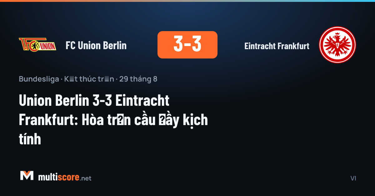 Union Berlin - Eintracht Frankfurt Bundesliga maçı
