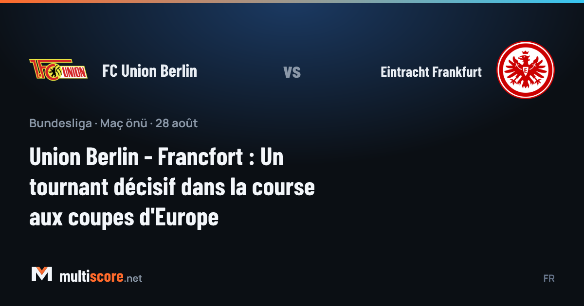 Union Berlin ve Eintracht Frankfurt oyuncuları Bundesliga maçında mücadele ediyor