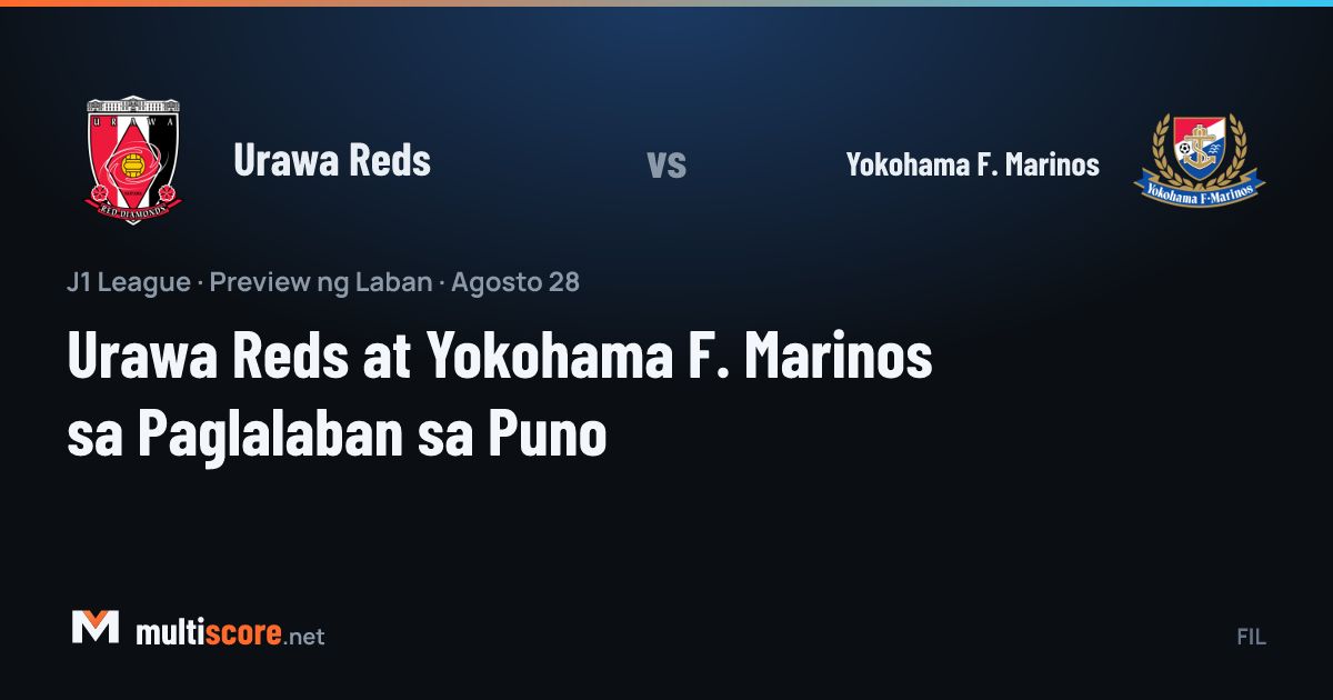 Urawa Reds - Yokohama F. Marinos