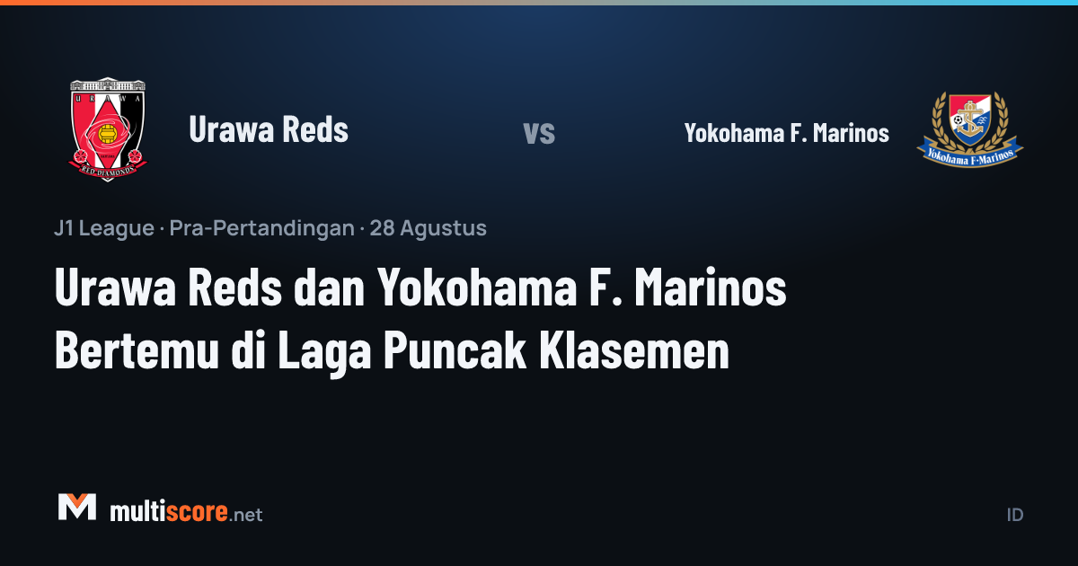 Urawa Reds - Yokohama F. Marinos