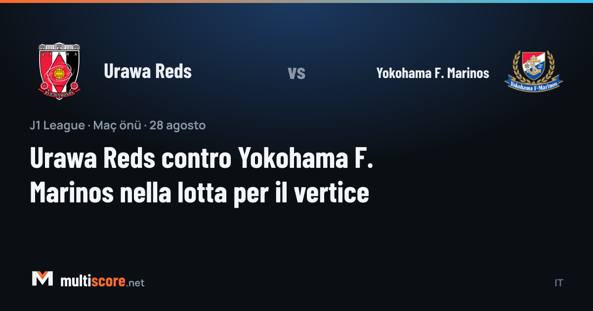 Urawa Reds - Yokohama F. Marinos