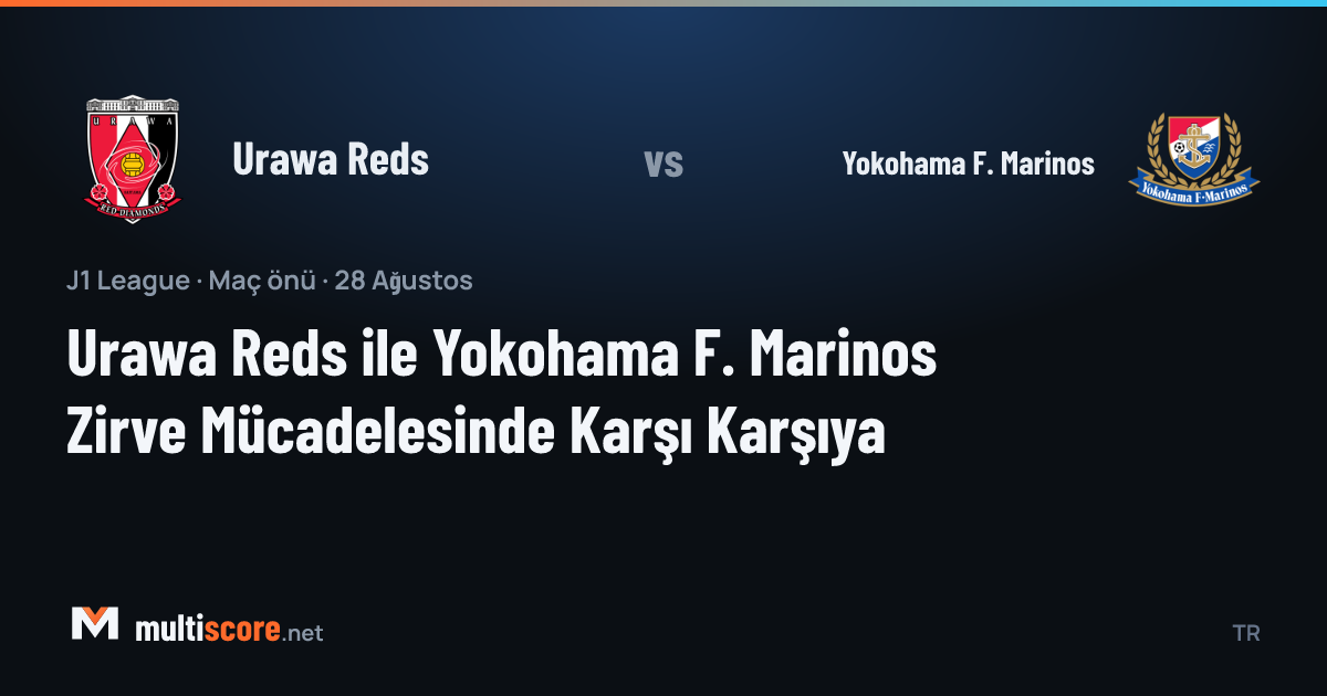 Urawa Reds - Yokohama F. Marinos