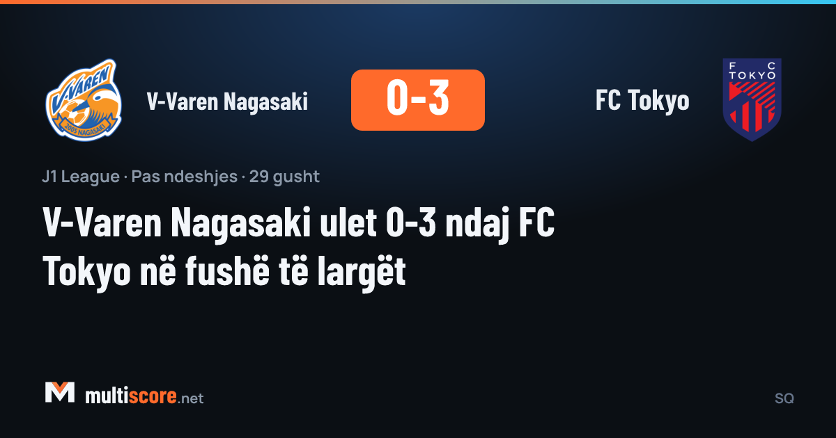V-Varen Nagasaki - FC Tokyo J1 League maçı