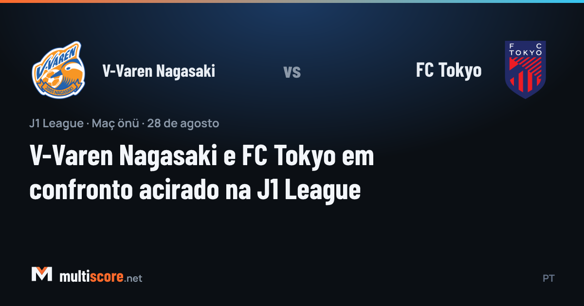 V-Varen Nagasaki ve FC Tokyo futbolcuları J1 League maçında mücadele ediyor