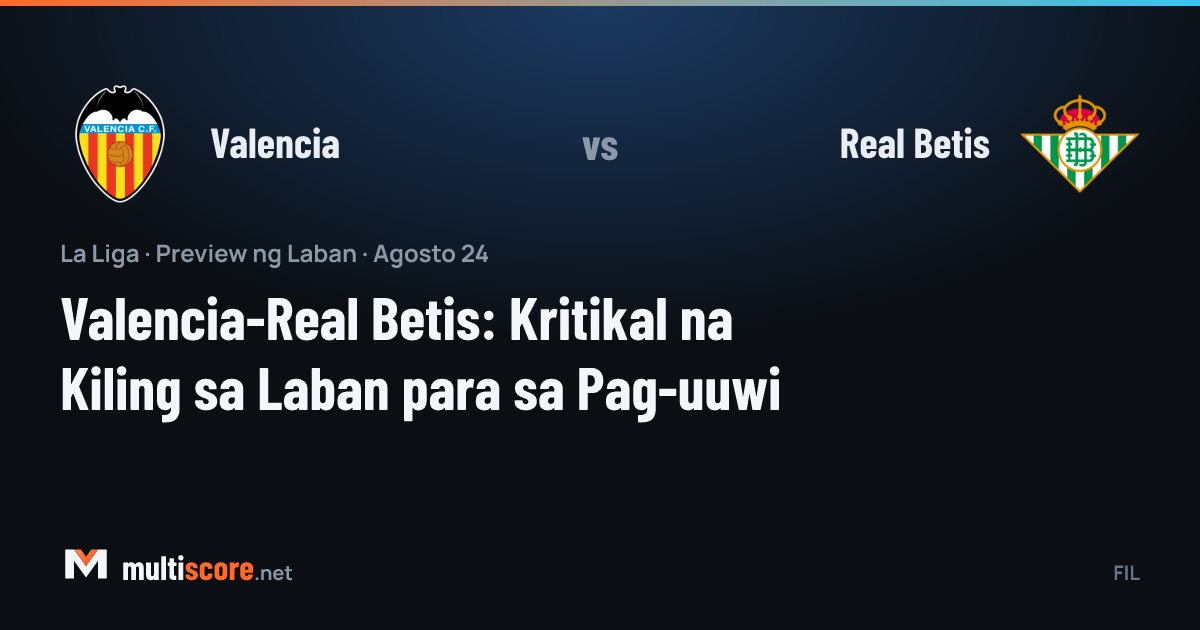 Valencia - Real Betis