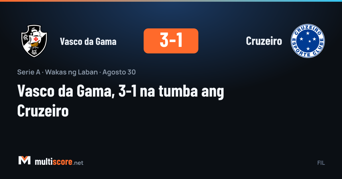 Vasco da Gama 3-1 Cruzeiro Serie A maçı
