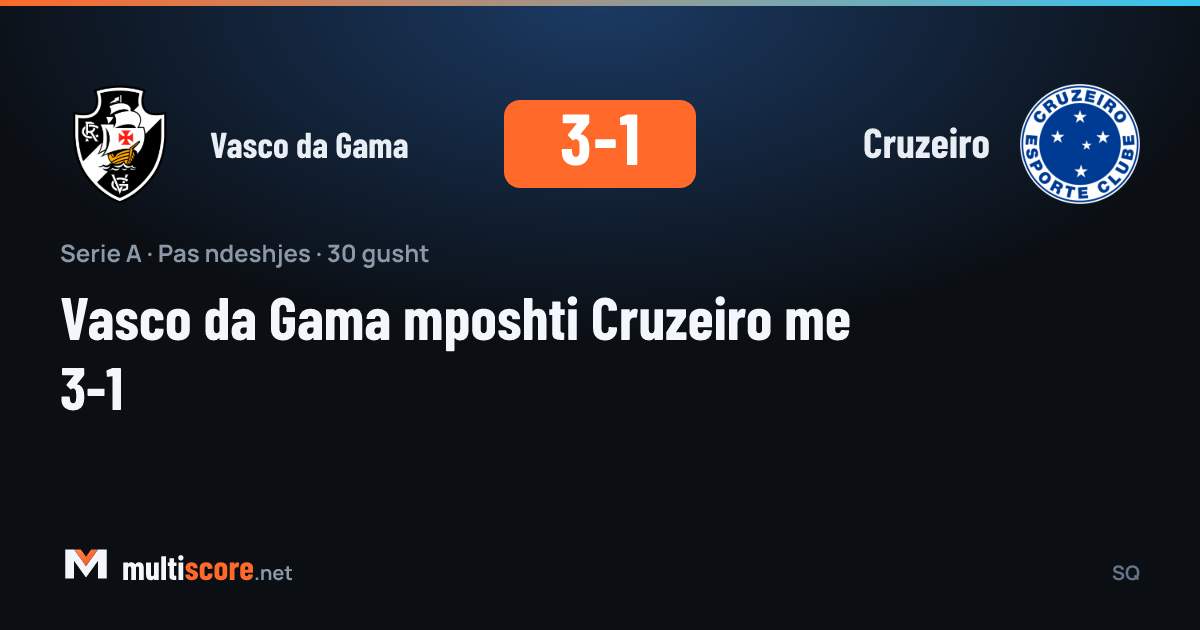 Vasco da Gama 3-1 Cruzeiro Serie A maçı