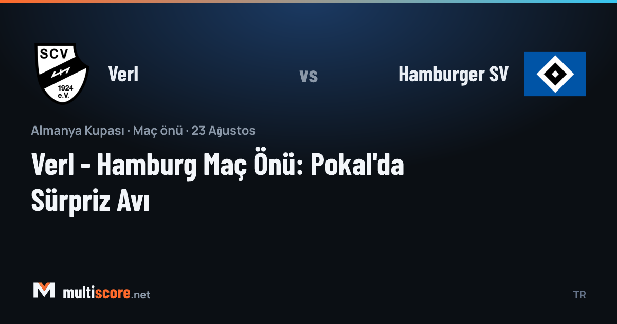 Verl ve Hamburger SV takımlarının DFB Pokal maçı öncesi görseli