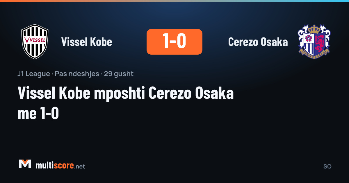 Vissel Kobe - Cerezo Osaka J1 League maçı