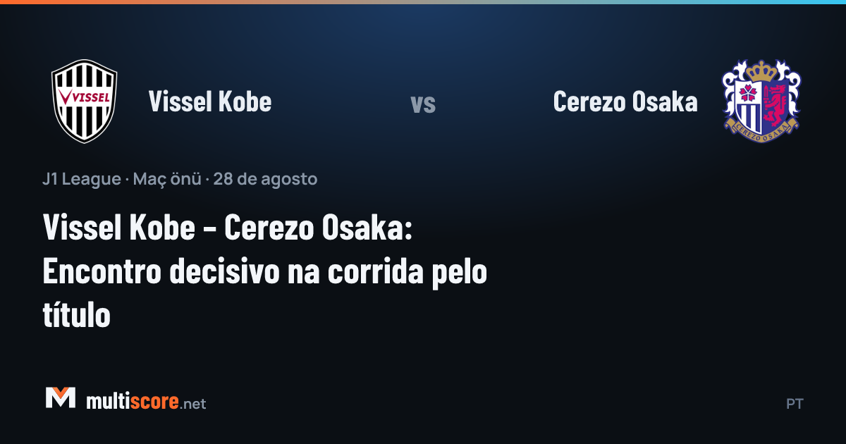 Vissel Kobe - Cerezo Osaka