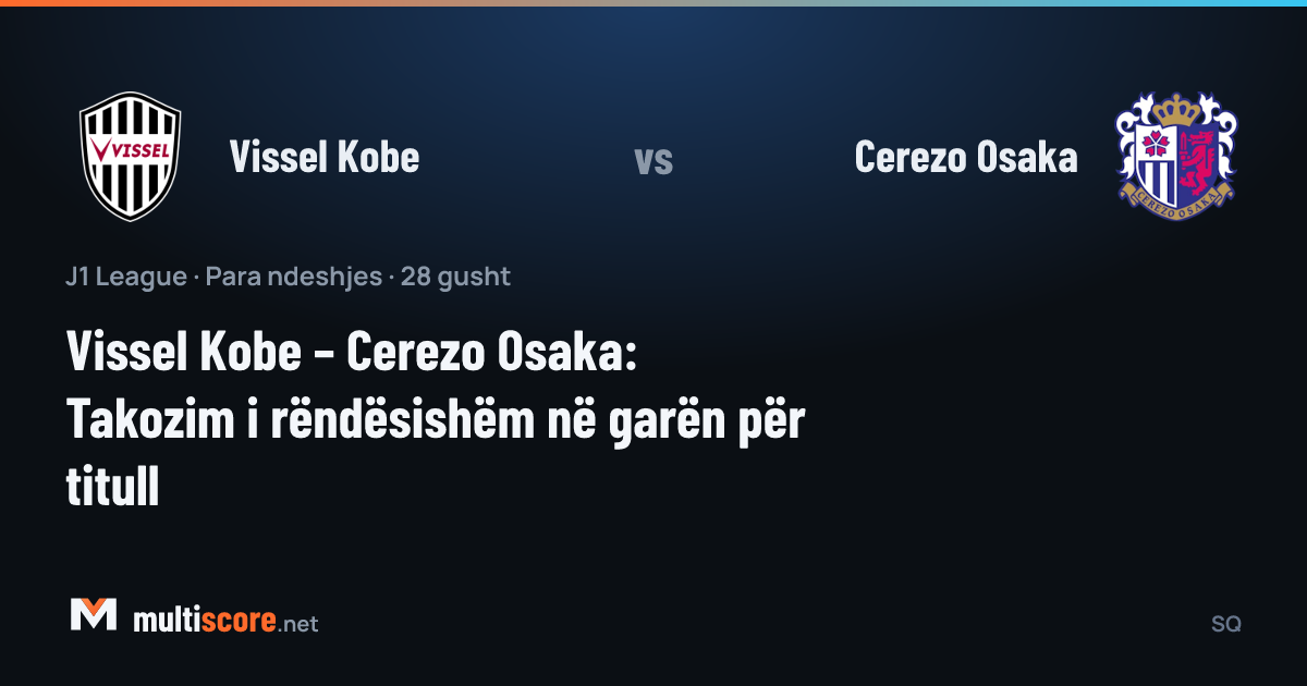 Vissel Kobe - Cerezo Osaka
