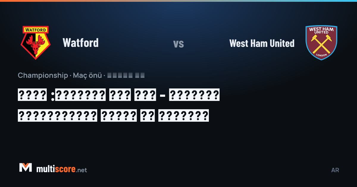 Watford ile West Ham United arasındaki Championship maçı öncesi Vicarage Road'da atmosfer