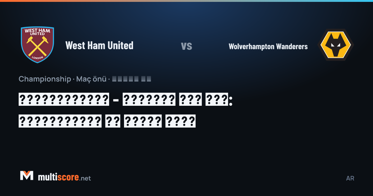 West Ham United ve Wolverhampton oyuncuları maç öncesi sahada